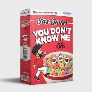 Jax Jones - You Don't Know Me ft. RAYE